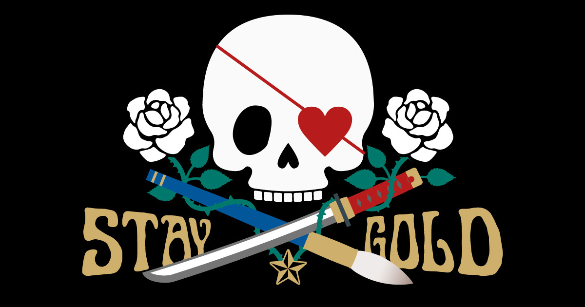 STAY GOLD
